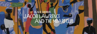 Black Orpheus: Jacob Lawrence and the Mbari Club